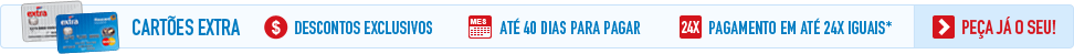 Cartão Extra. Peça já o seu!