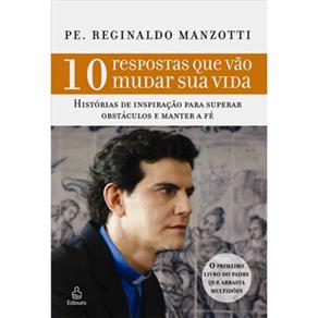 10 Respostas Que Vão Mudar Sua Vida
