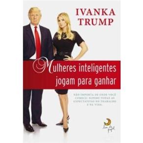 Mulheres Inteligentes Jogam para Ganhar