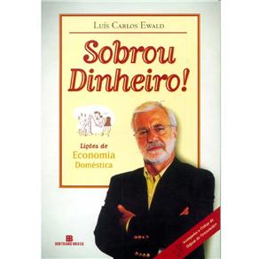 Sobrou Dinheiro! Lições de Economia Doméstica