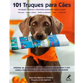 101 Truques Para C&atilde;es - cod: 9788520431948