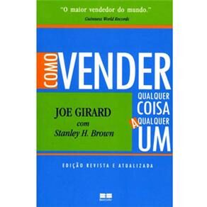 Como Vender Qualquer Coisa a Qualquer um