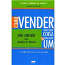 Como Vender Qualquer Coisa a Qualquer um