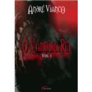 O Vampiro Rei - Volume 1
