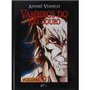 Vampiros do Rio Douro - Volume 2
