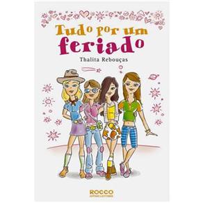 Tudo Por um Feriado - cod: 9788532522160