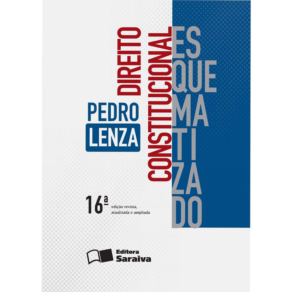 Direito Constitucional Esquematizado - Pedro Lenza