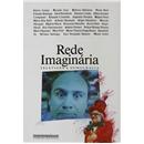 Livro - Rede Imaginária: Televisão e Democracia - Adauto Novaes
