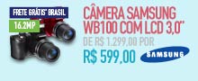 Câmera Samsung WB100 com LCD 3,0”