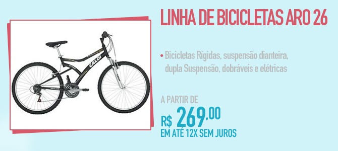 Linha de Biciclatas Aro 26