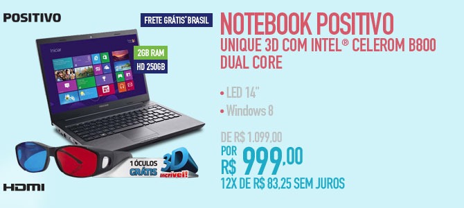 Notebook Positivo Unique 3D com Intel® Celerom B800 Dual Core
