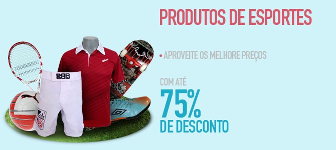 Produtos de Esportes com até 75% de Desconto