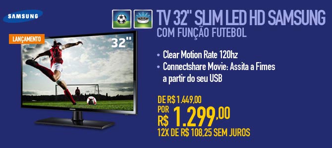 TV 32 Slim LED HD Samsung com Função Futebol