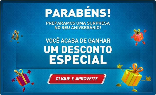 Parabns - Preparamos uma surpresa no seu aniversrio. Voc acaba de ganhar um desconto especial!