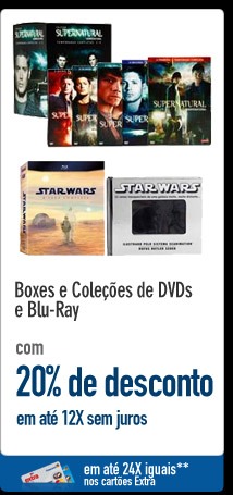 Boxes e Coleções de DVDs e Blu-Ray com 20% de Desconto