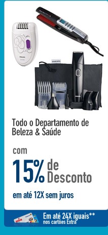 Todo o Departamento de Beleza & Saúde com 15% de Desconto