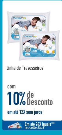 Linha de Travesseiros com 10% de Desconto