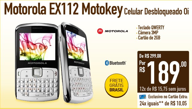 Motorola EX112 Motokey  Celular Desbloqueado Oi