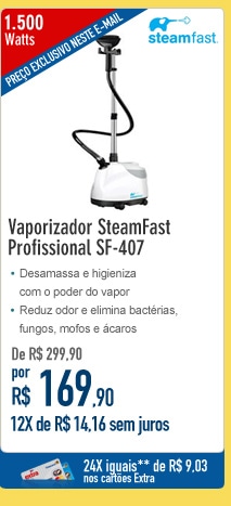 Vaporizador SteamFast Profissional SF-407