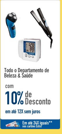Todo o Departamento de Beleza & Saúde com 10% de Desconto