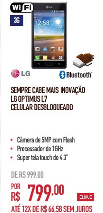 Sempre cabe mais Inovação Celular Desbloqueado LG Optimus L7