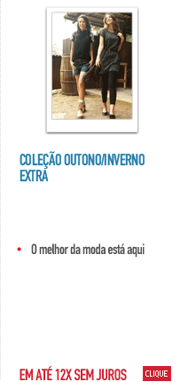 Coleção Outono/Inverno Extra